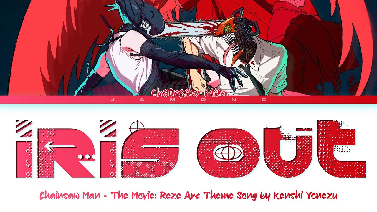 Chainsaw Man – The Movie: Reze Arc - Theme Song FULL 