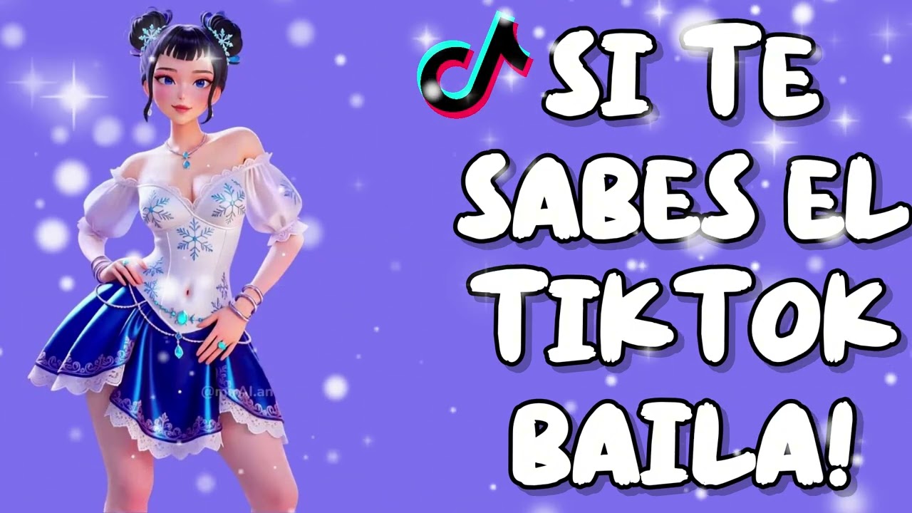 SI TE SABES EL TIKTOK BAILA! - 2026