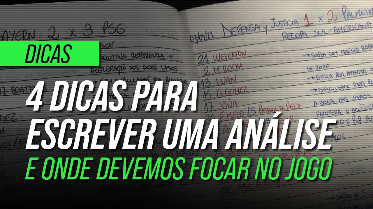 4 DICAS PARA PRODUZIR UMA ANÁLISE TÁTICA: em quais conteúdos devemos focar