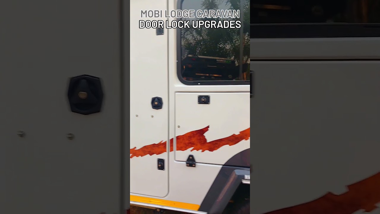 2025 Mobi Lodge Continental Caravan Door Lock Upgrades. All locks replaced 