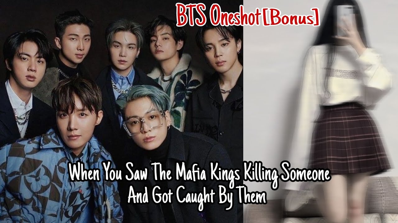 [Bonus] When You Saw The Mafia Kings Killing Someone And Got Caught By Them @BangtanffSeries