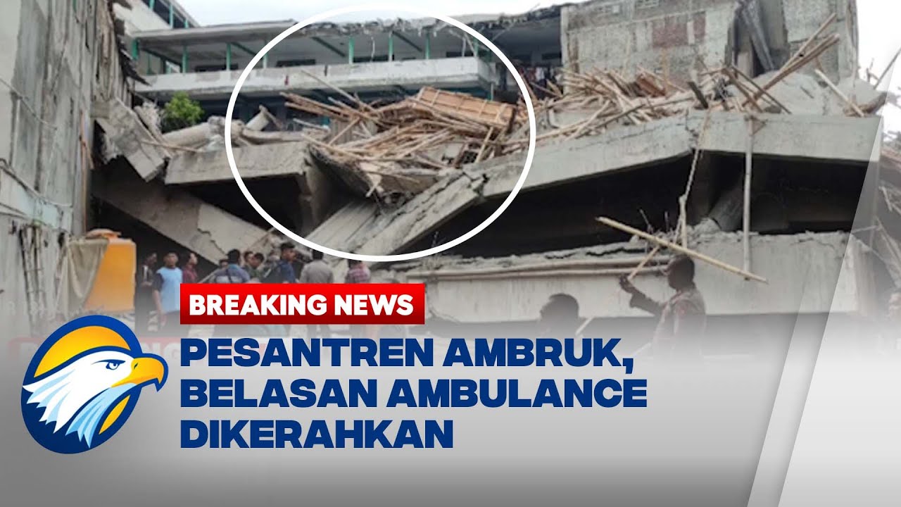 BREAKING NEWS - Kronologi & Evakuasi Korban Bangunan Ambruk Pesantren Al Khoziny