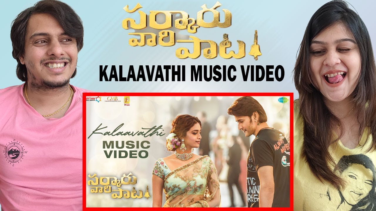 Kalaavathi - Music Video | Sarkaru Vaari Paata | Mahesh Babu | Keerthy Suresh | Thaman S | Parasuram
