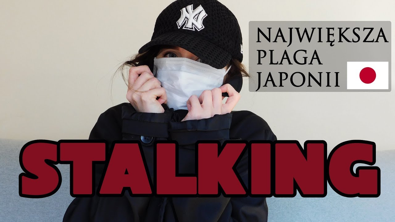 STALKING W JAPONII (prawdziwe historie)