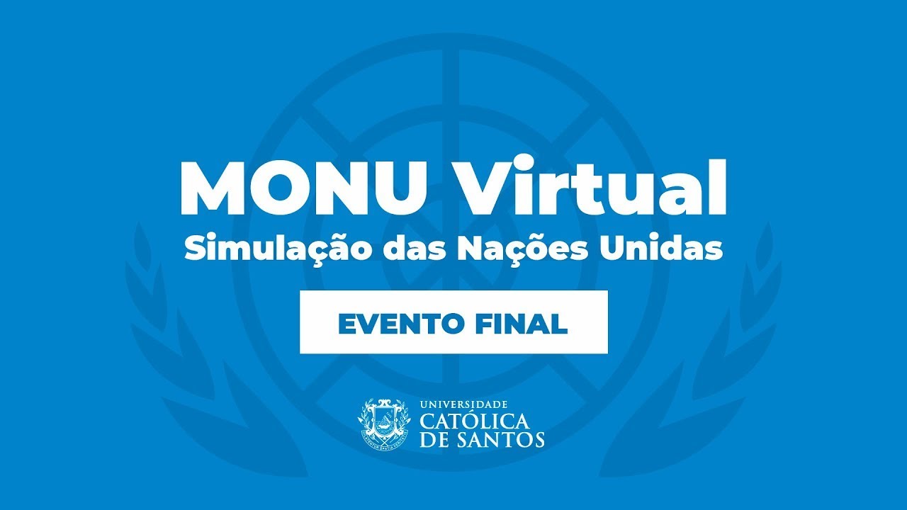 MONU - Modelo das Nações Unidas - 2021 | UniSantos