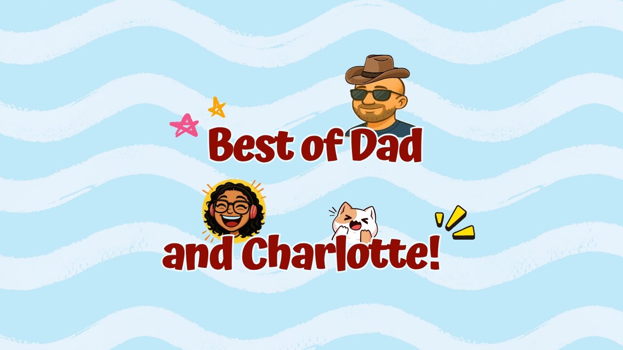 Best of Dad & Charlotte 😂 | Funniest Father-Daughter Moments Compilation!