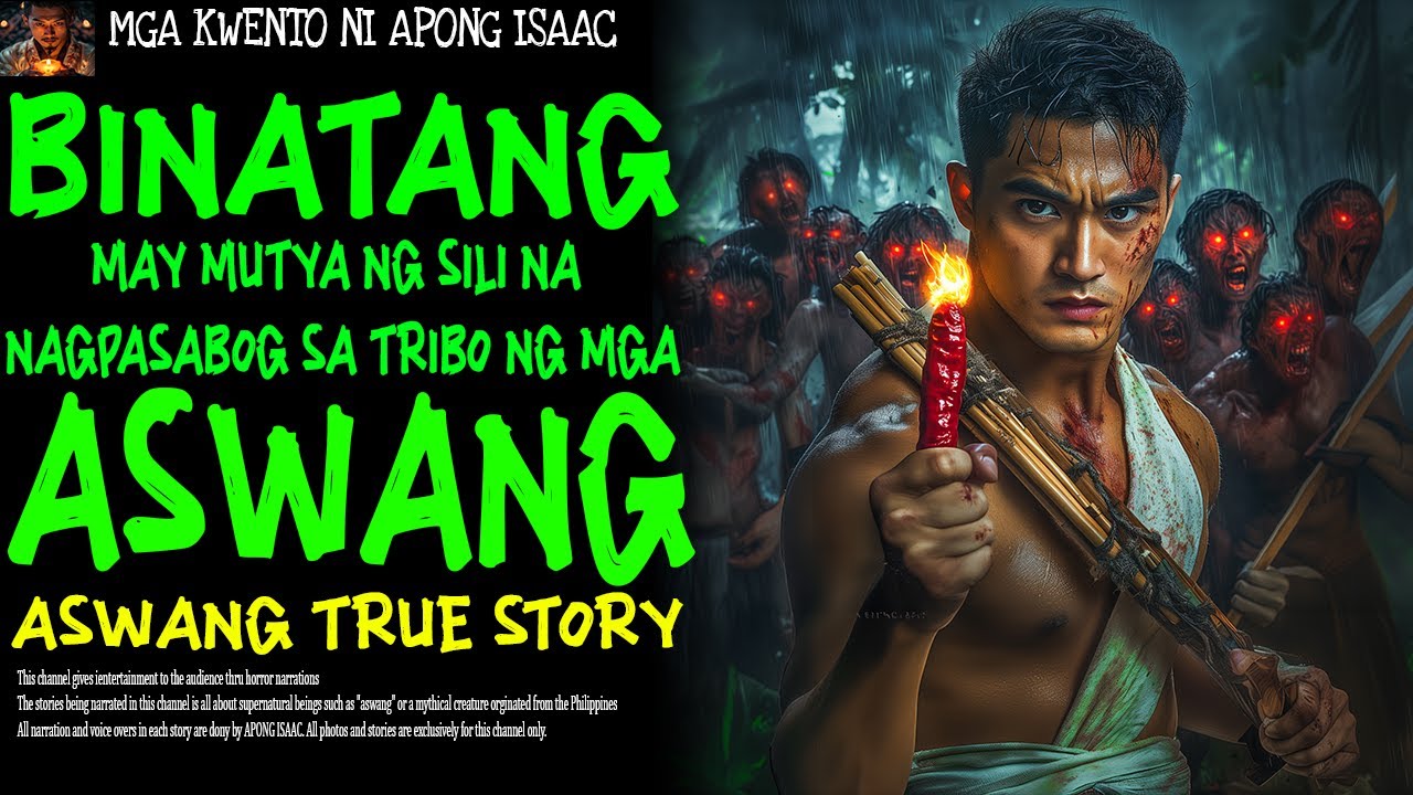 BINATANG MAY MUTYA NG SILI NA NAGPASABOG SA TRIBO NG MGA ASWANG | Aswang True Story