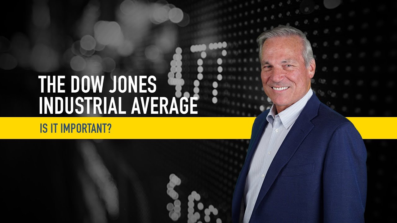 The Dow Jones Industrial Average: Is It Important?