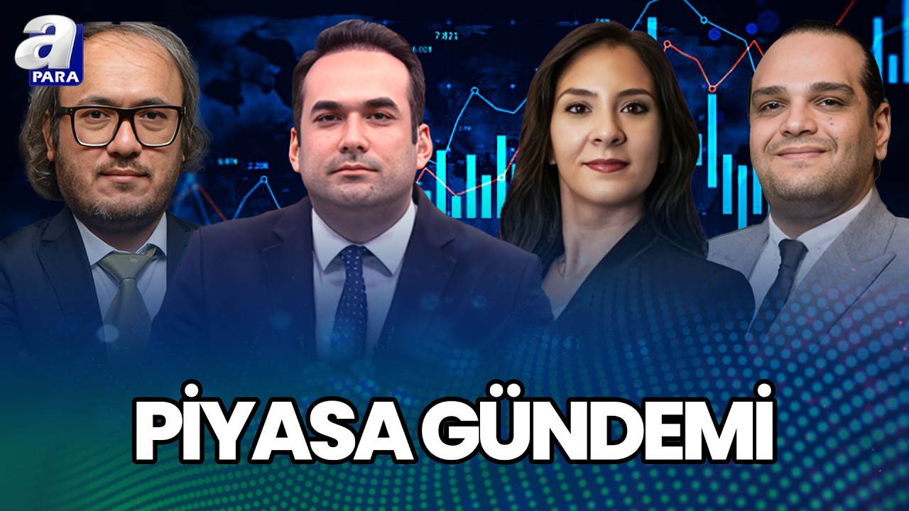 Borsada Hangi Sektörler Öne Çıkıyor? Temettü Veren Şirketlere İlgi Ne Durumda? I Piyasa Gündemi