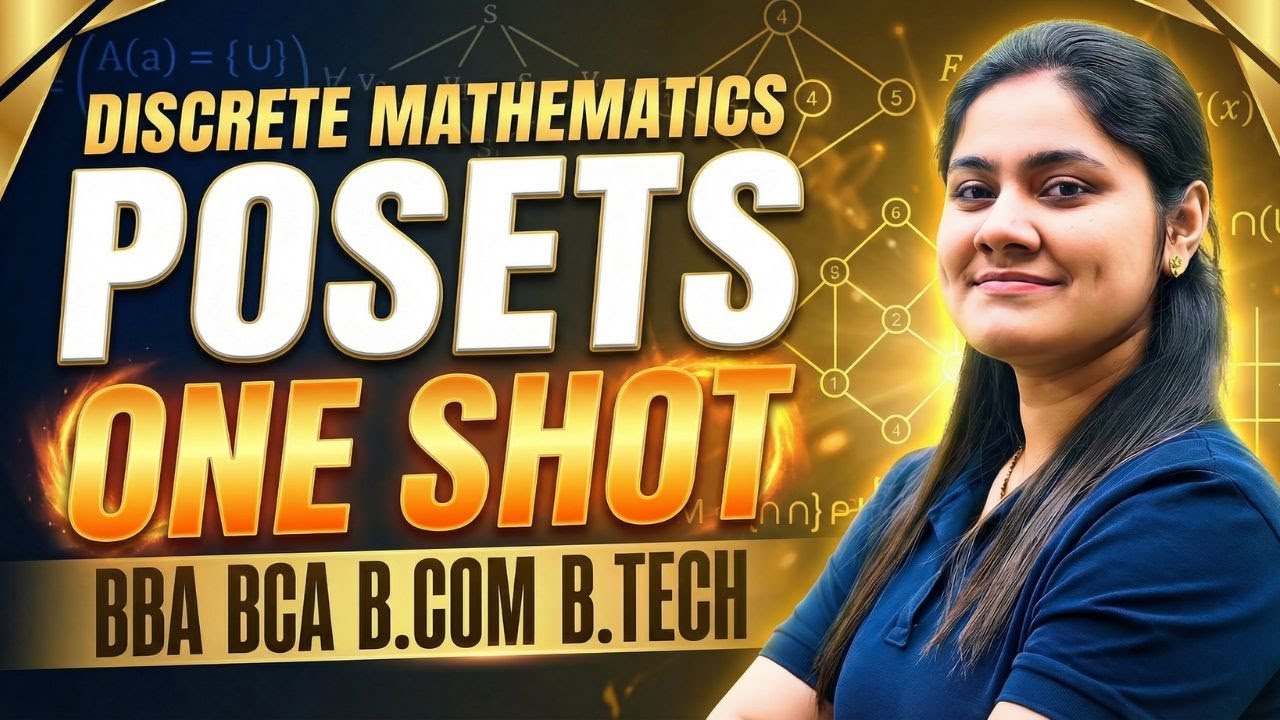 Poset Complete Chapter🔥|Hasee Diagram|Discrete Mathematics|BBA|BCA|B.COM|B.TECH|Dream Maths