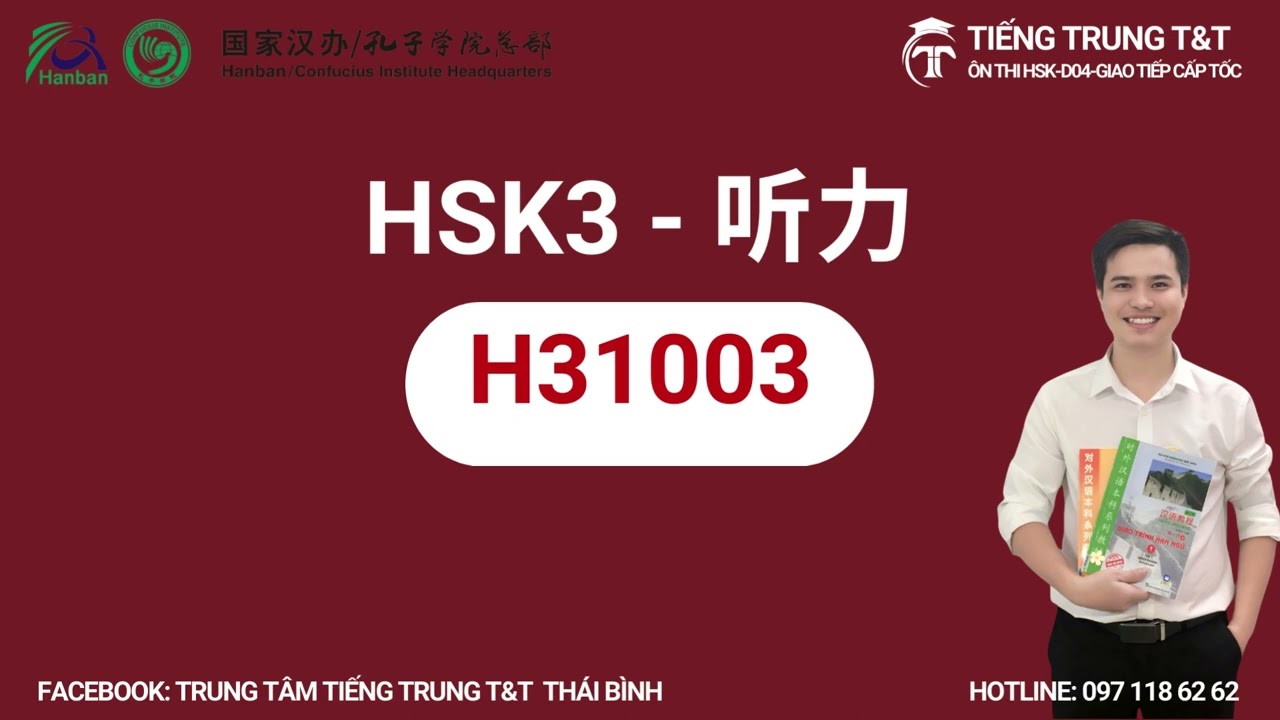 H31003/HSK三级/HSK3 listening/HSK3 PHẦN NGHE