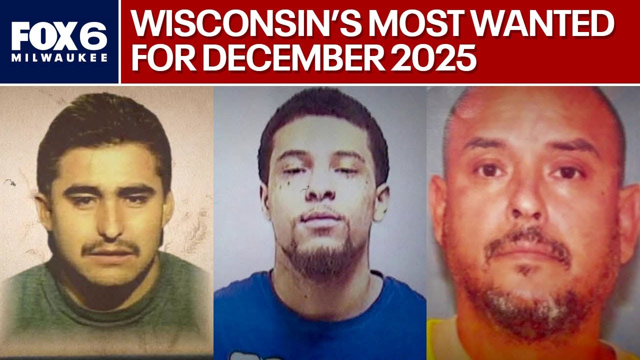 Wisconsin's Most Wanted for December 2025 | FOX6 News Milwaukee