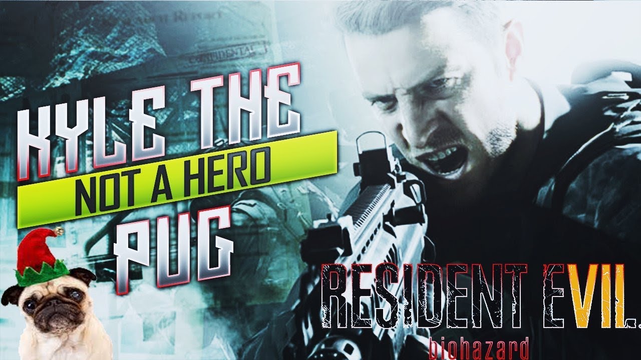RESIDENT EVIL 7 NOT A HERO DLC! MAYBE A SPEEDRUN?! @KyleThePug (ROAD TO 8K)