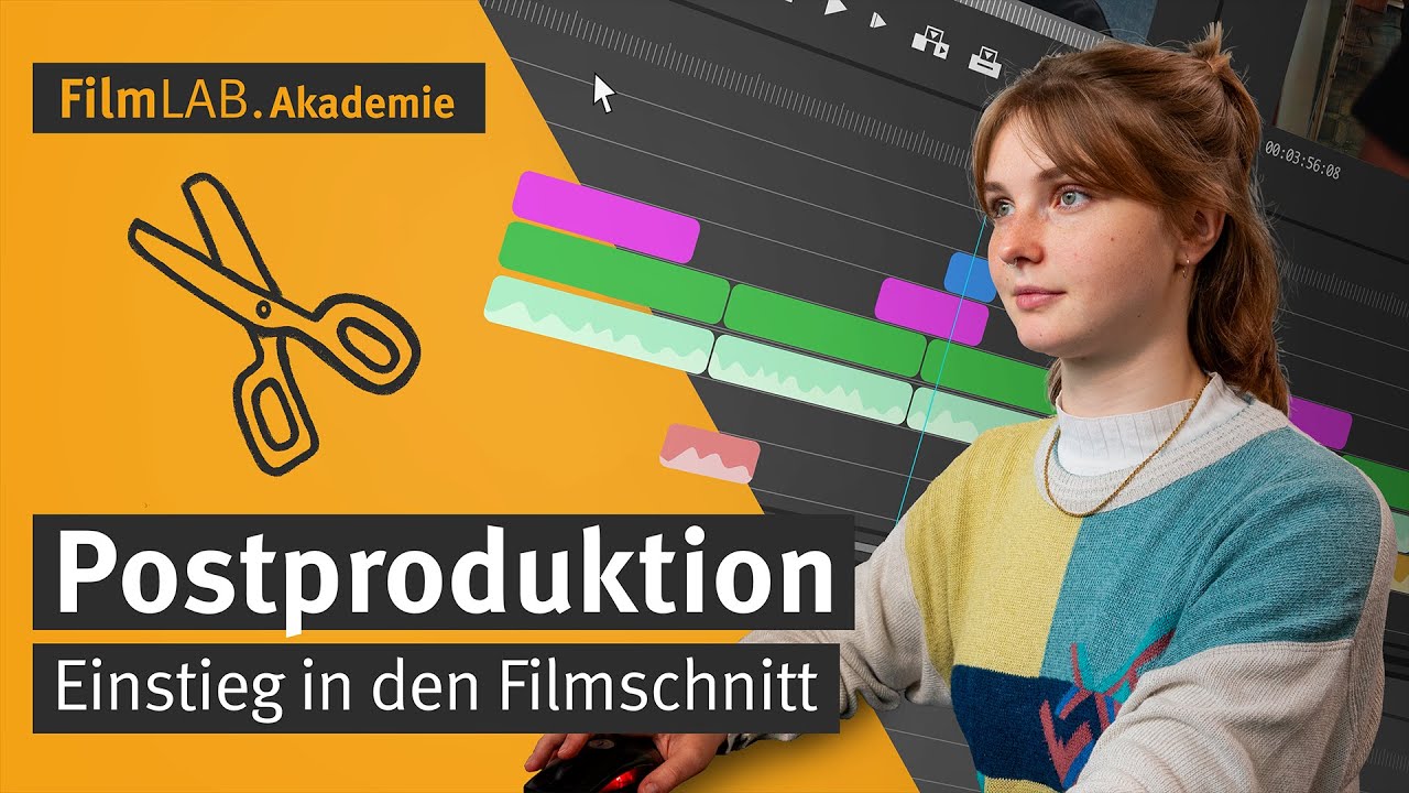 Postproduktion &ndash; Einstieg in den Filmschnitt
