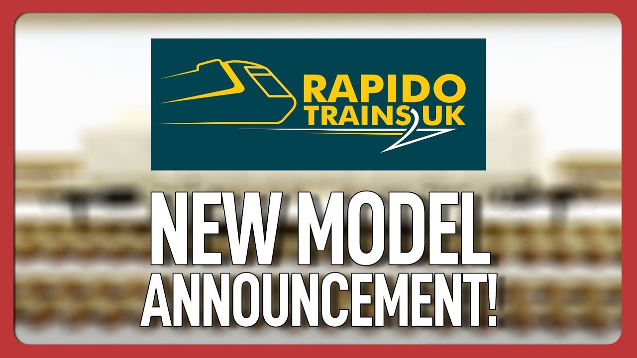 BREAKING NEWS: New Model Announcement From Rapido UK!