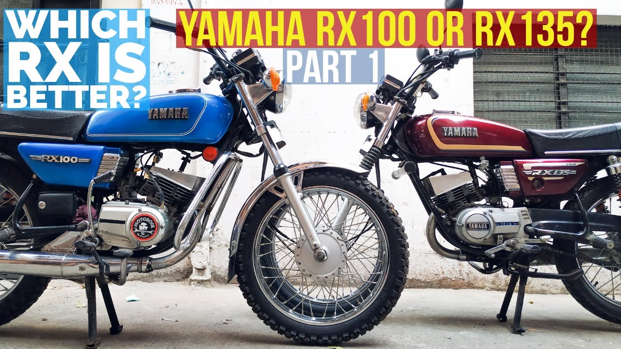 Yamaha RX100 VS Yamaha RX135 - Part 1 - Which is best?