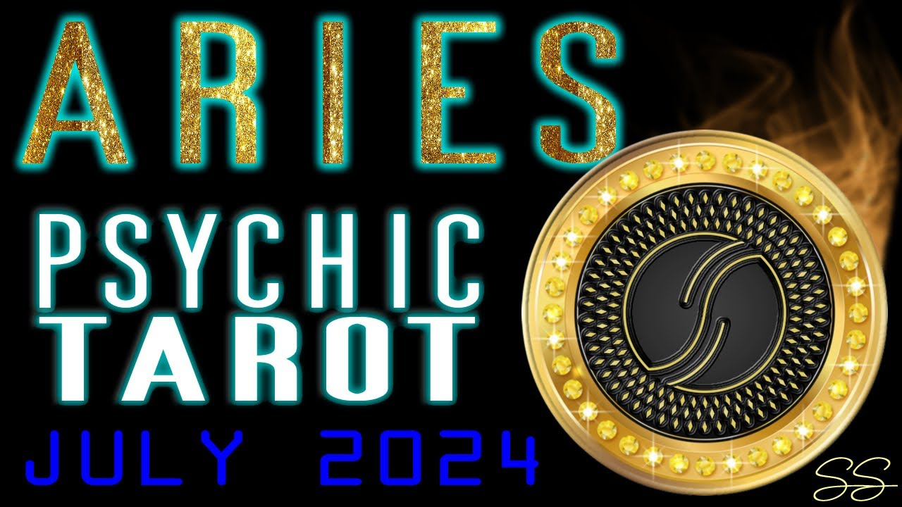 Aries July 2024 Modern Psychic Tarot Reading by Scott Sagent