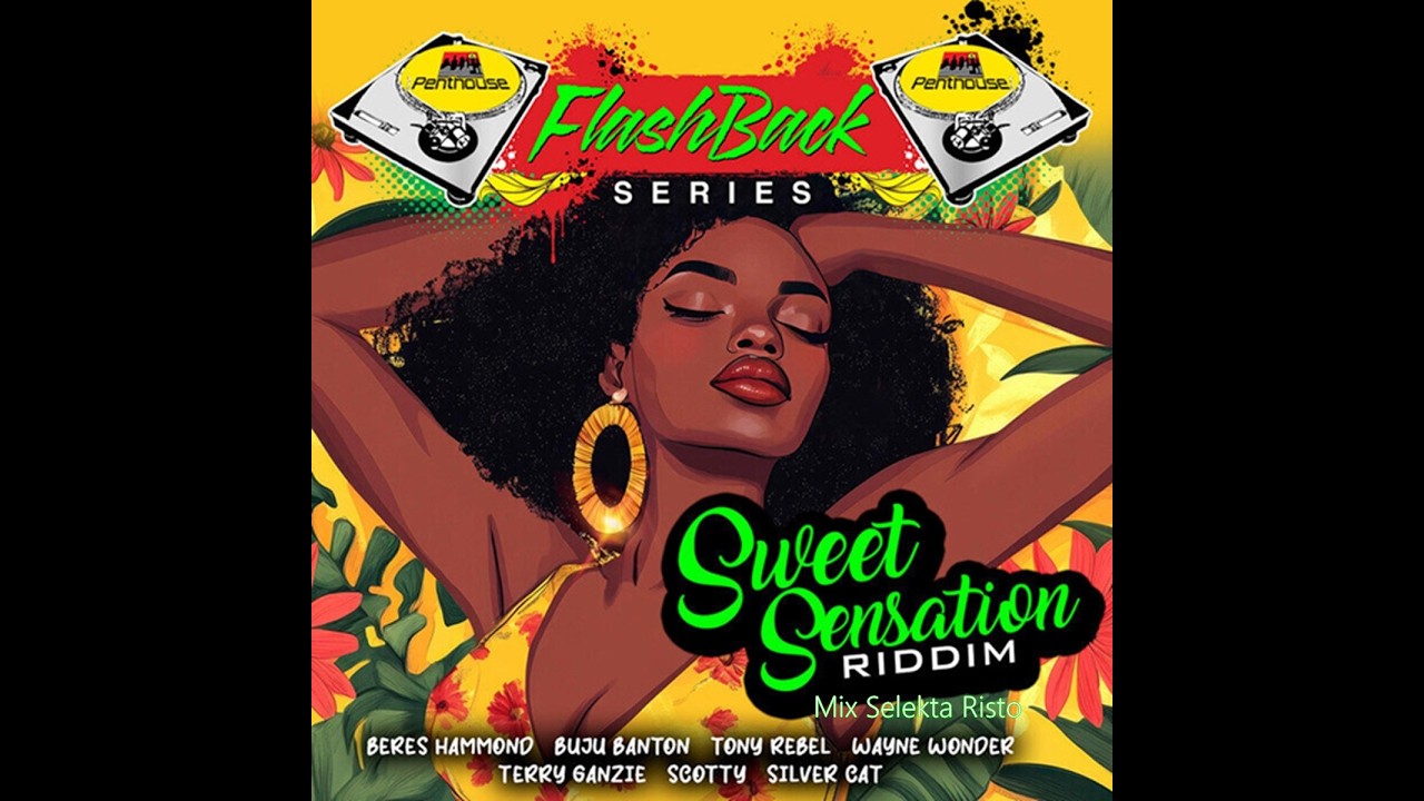 Sweet Sensation Riddim Mix Skt Risto