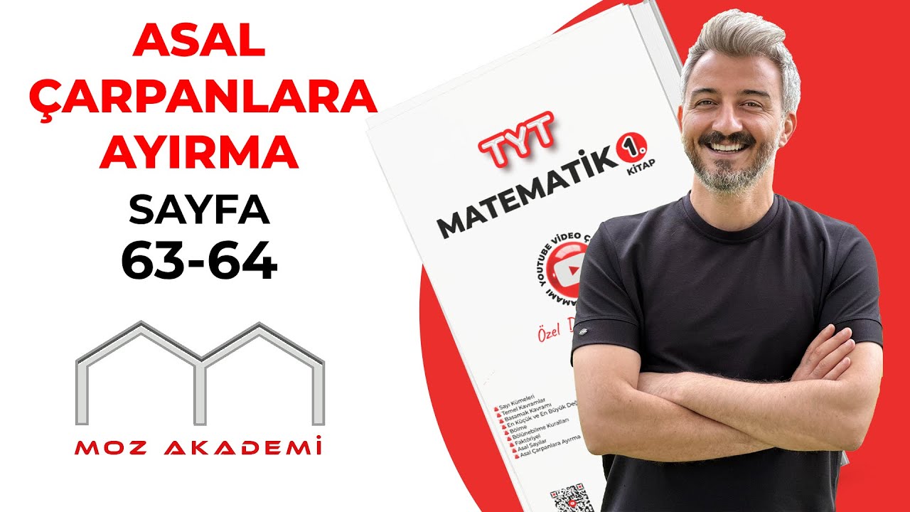 TYT MATEMATİK l 24.Video l Sayfa [63-64] l Asal Çarpanlara Ayırma l    MOZAKADEMİ 2025