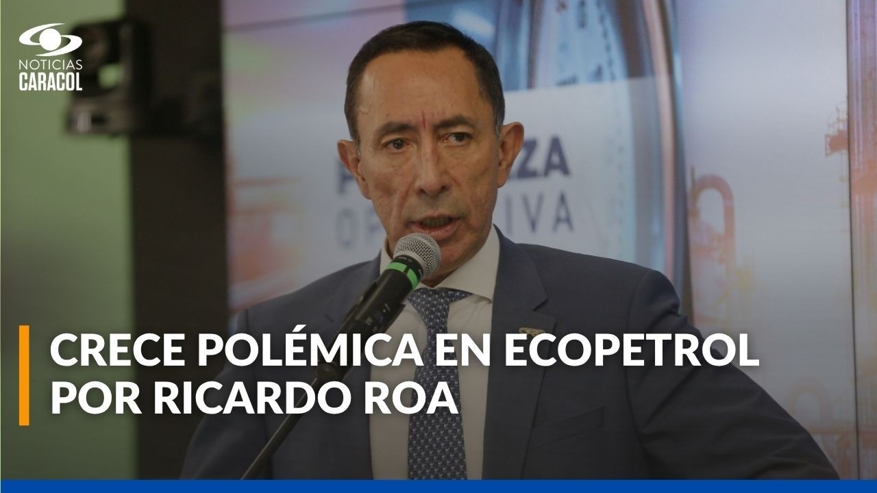 ¿Cuándo se decidirá el futuro de Ricardo Roa en Ecopetrol?