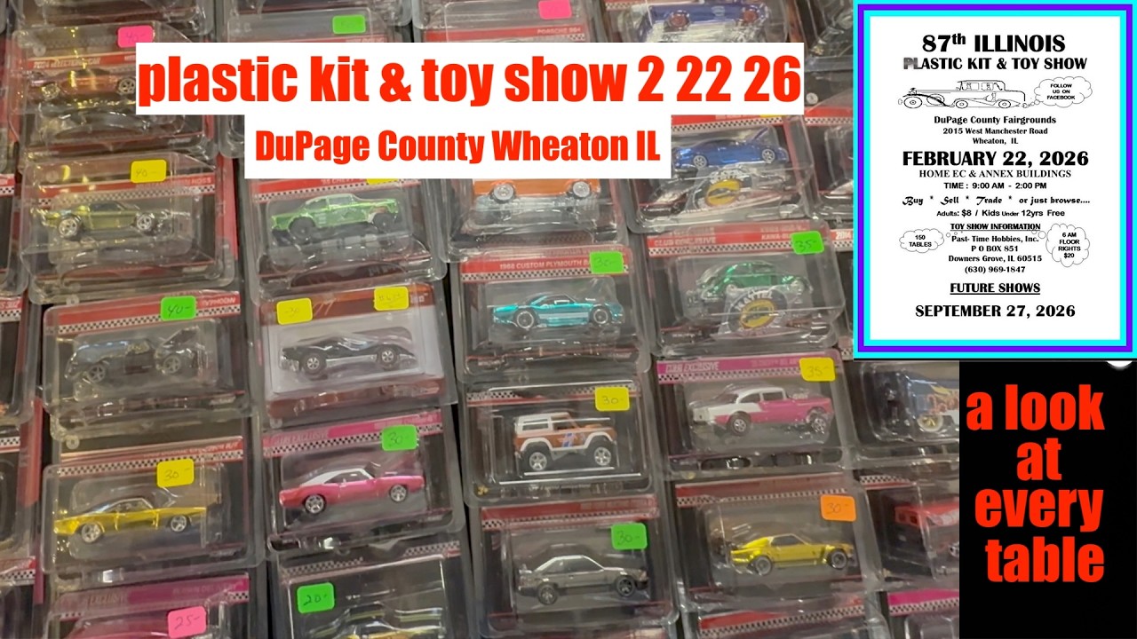 PLASTIC KIT AND TOY SHOW  2:22:26 DuPage County Wheaton , Illinois ￼
