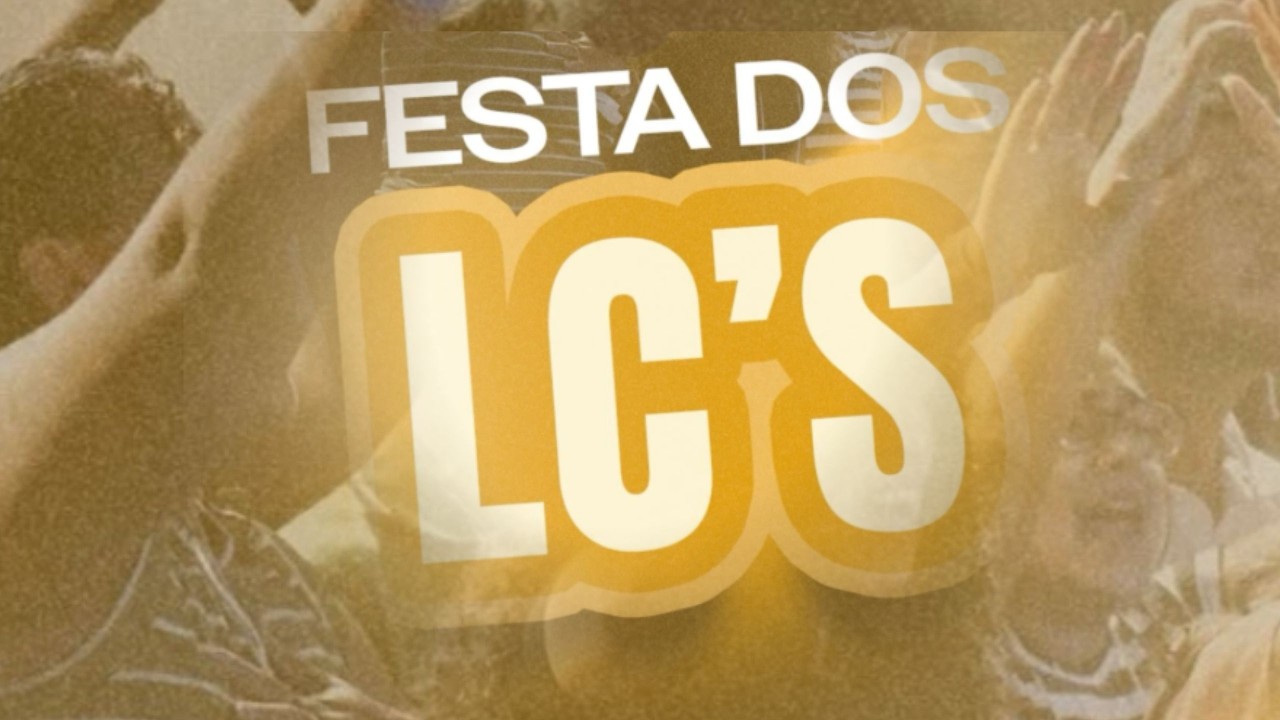 Festa Dos LC's | Comunidade Da Família