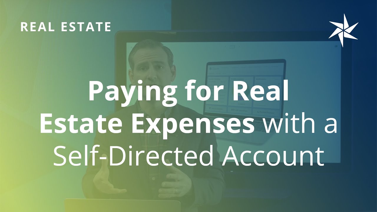 Paying for Real Estate Expenses with a Self-Directed Account | Alternative Investing | Equity Trust