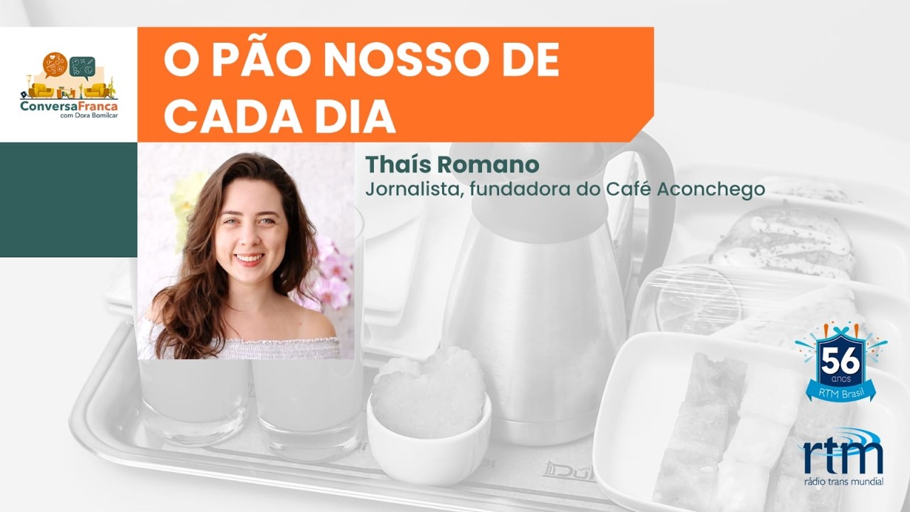 Conversa Franca | O pão nosso de cada dia