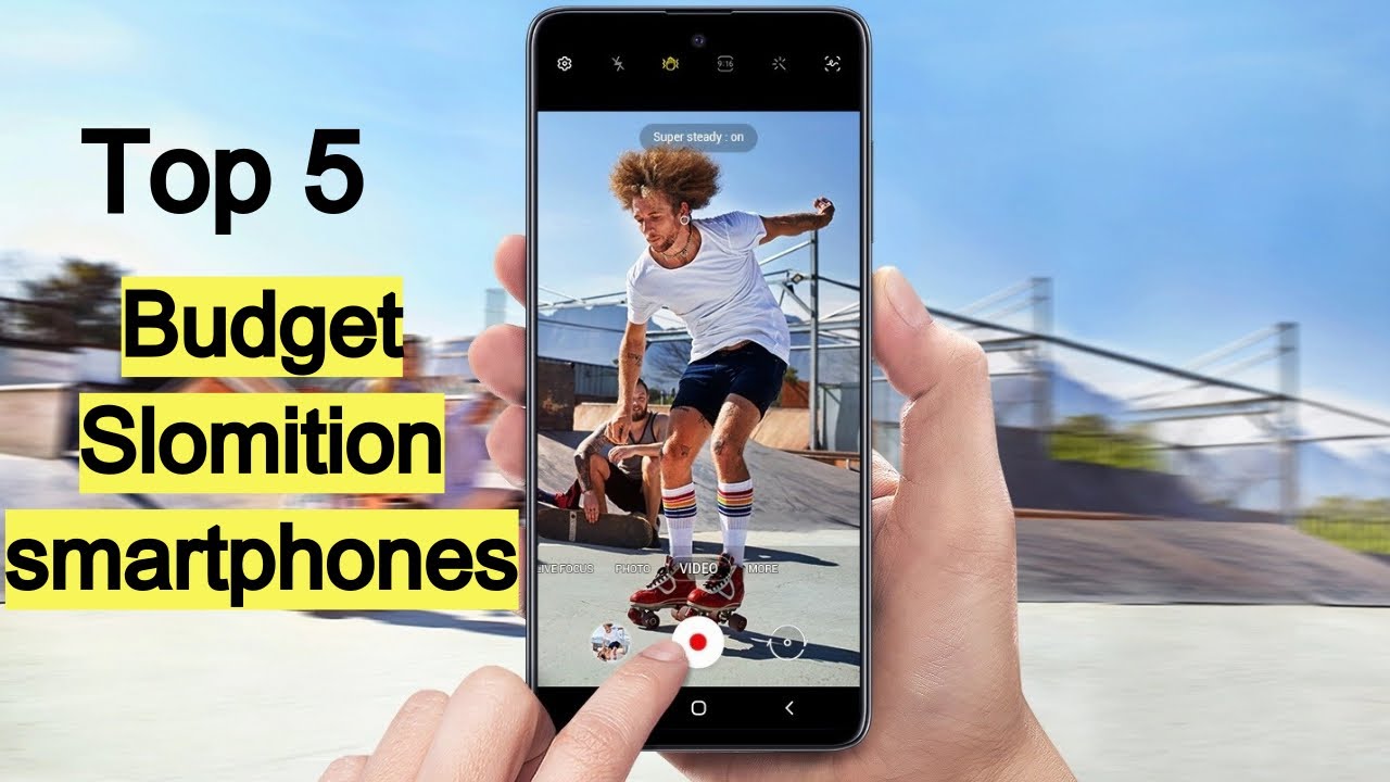 Best Budget Slowmotion Smartphones In 2020 - Top 5
