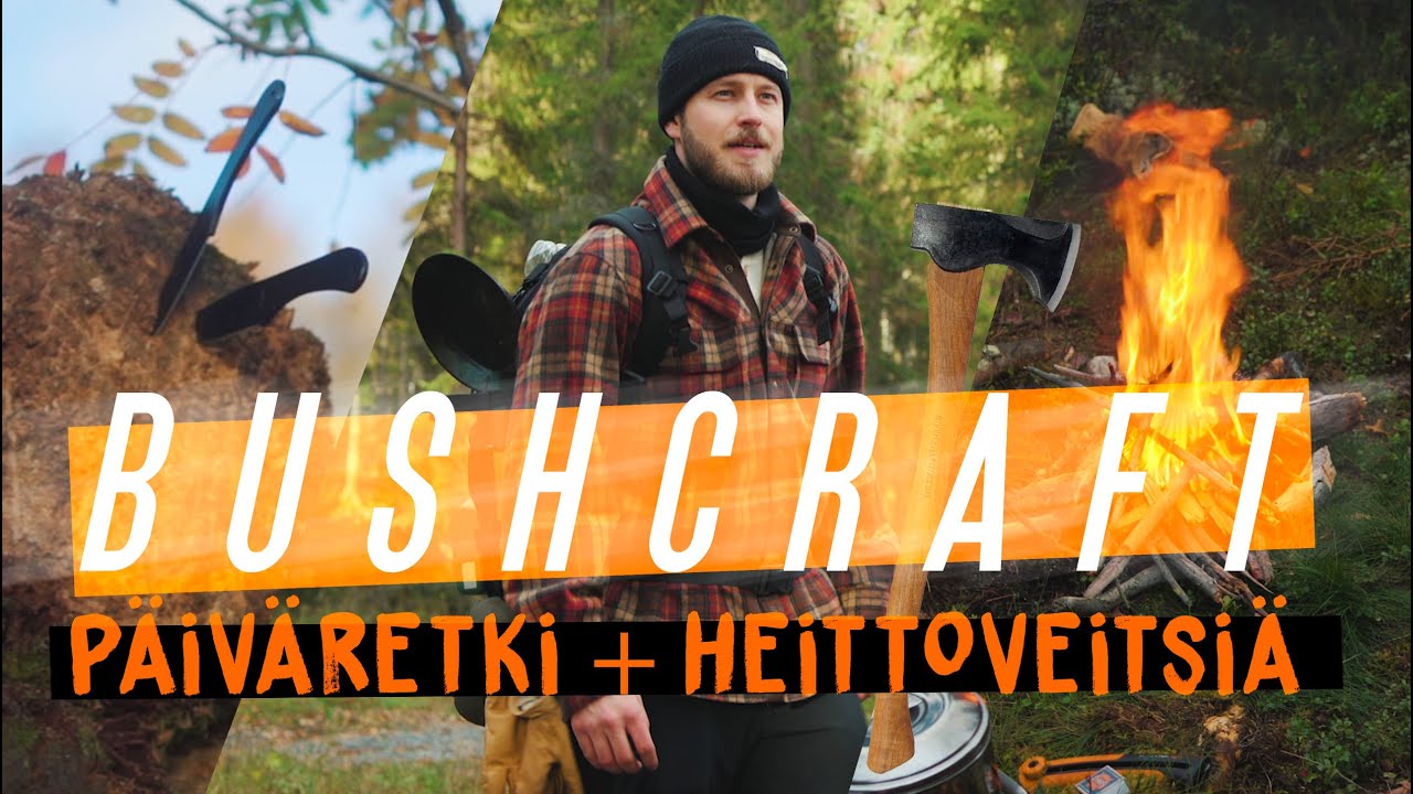 Bushcraft päiväretki, metsässä retkeily ja heittoveitsiä