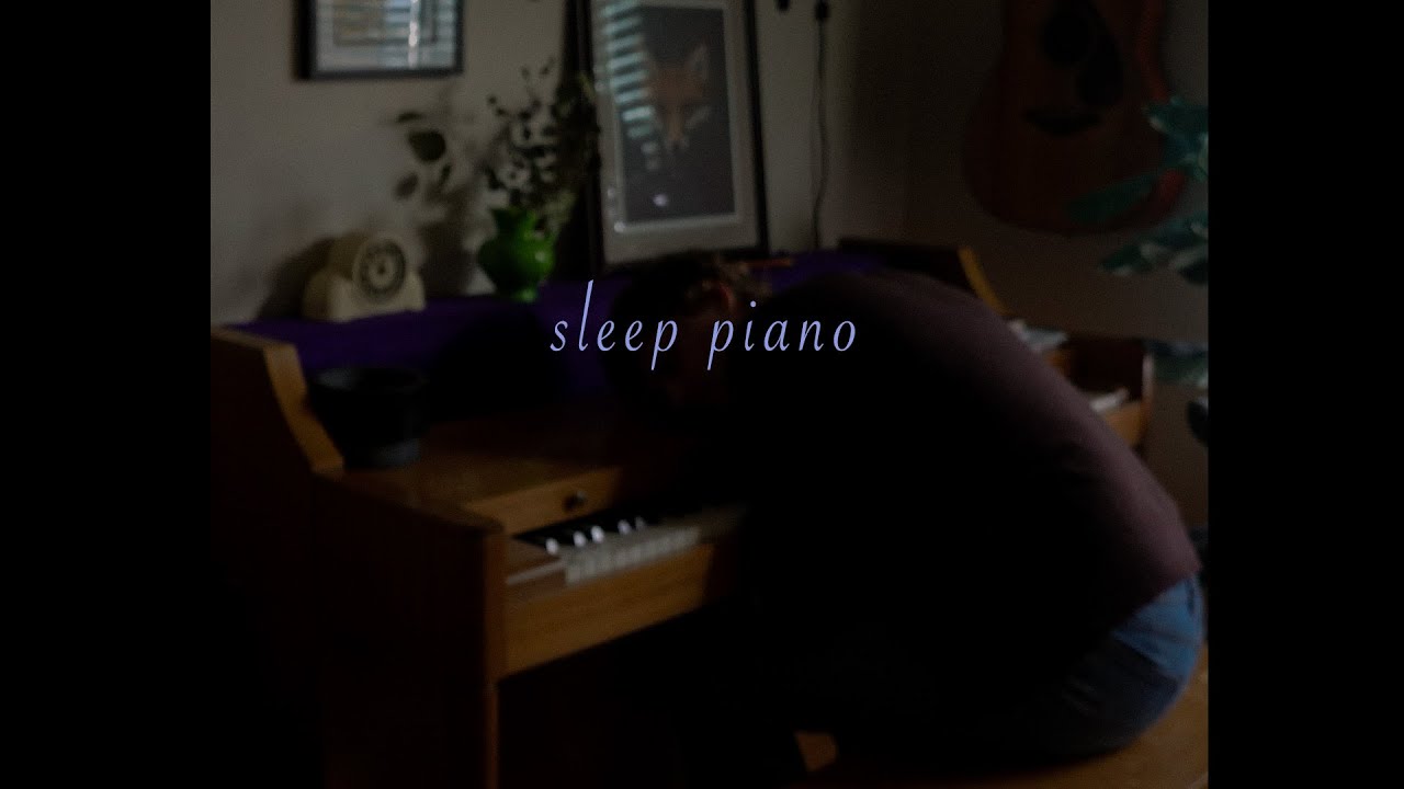 sleep piano