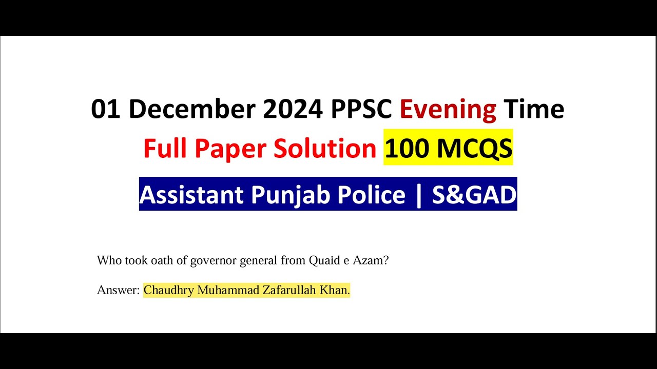 PPSC 01 December 2024 Assistant S&GAD & Punjab Police Evening 2nd time today Complete Paper Solution