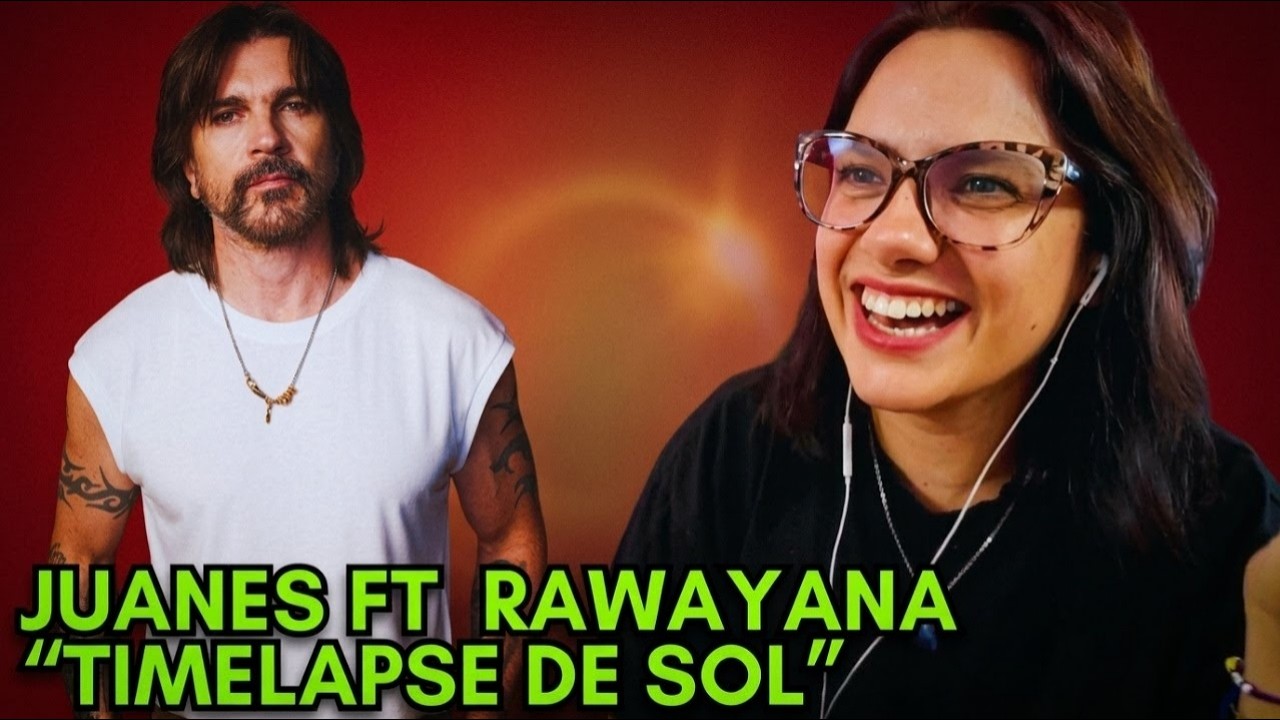 Juanes, Rawayana - Timelapse De Sol (Visualizer) | Vocalissima Reacción Y Análisis