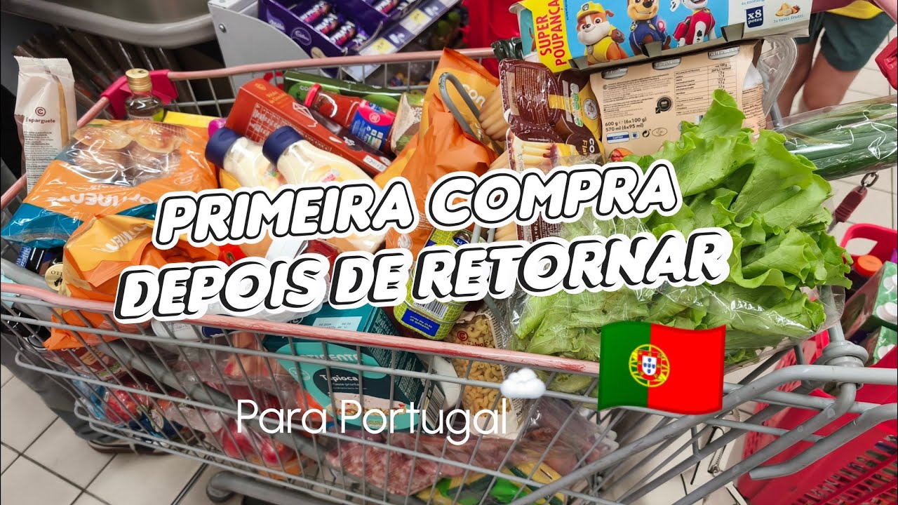 PRIMEIRA COMPRA DO M&Ecirc;S AQUI EM PORTUGAL🇵🇹/SUPERMERCADO CONTINENTE.