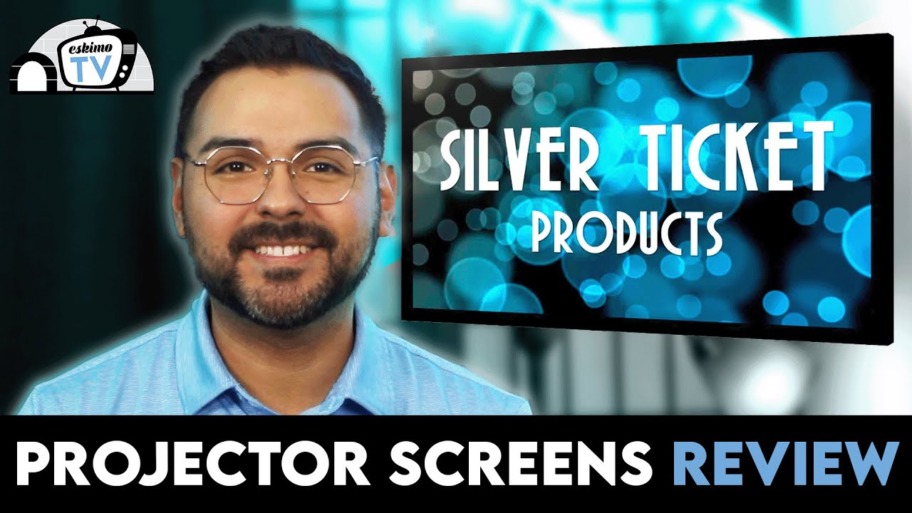 Silver Ticket Projection Screens - A Comprehensive Review