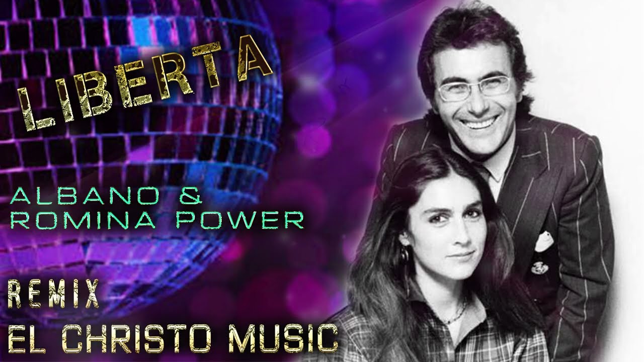 Liberta -  albano & romina power || remix by el christo  #remix #dj