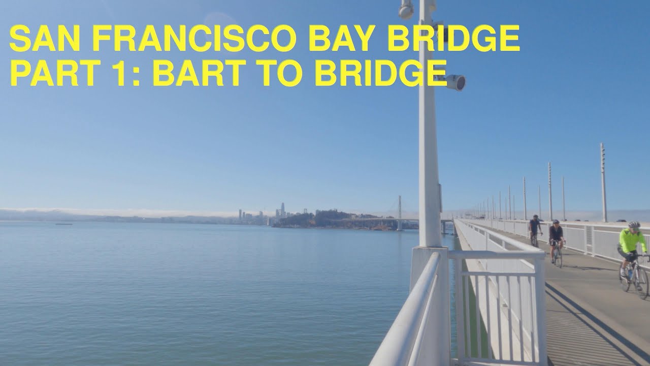 San Francisco Bay Bridge Part 1: MacArthur BART to Bay Bridge