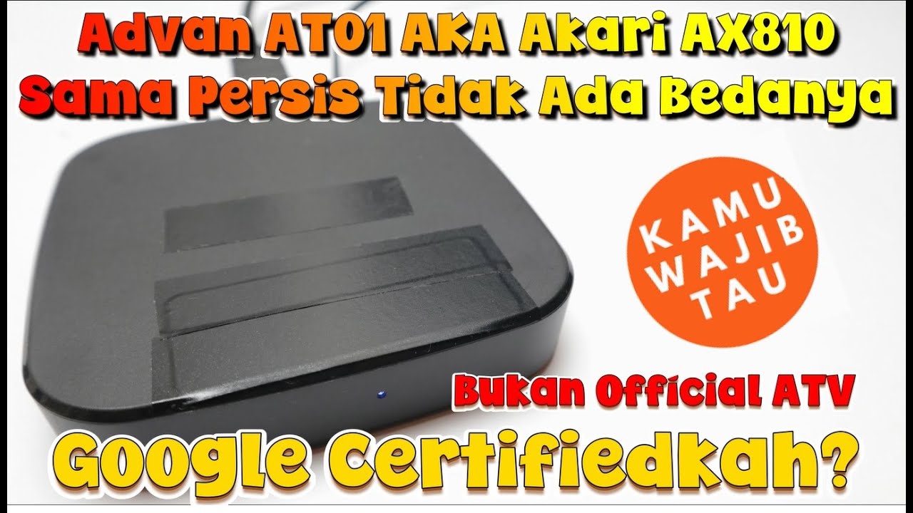 Advan AT01 AKA Akari AX810 Android TV Box Performance Jauh Diatas ZTE B866F V1 1