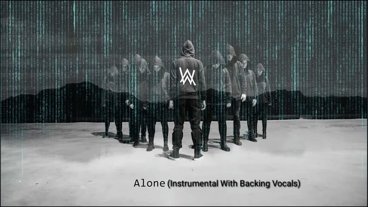 Alan Walker - Alone (Instrumental With Backing Vocals)