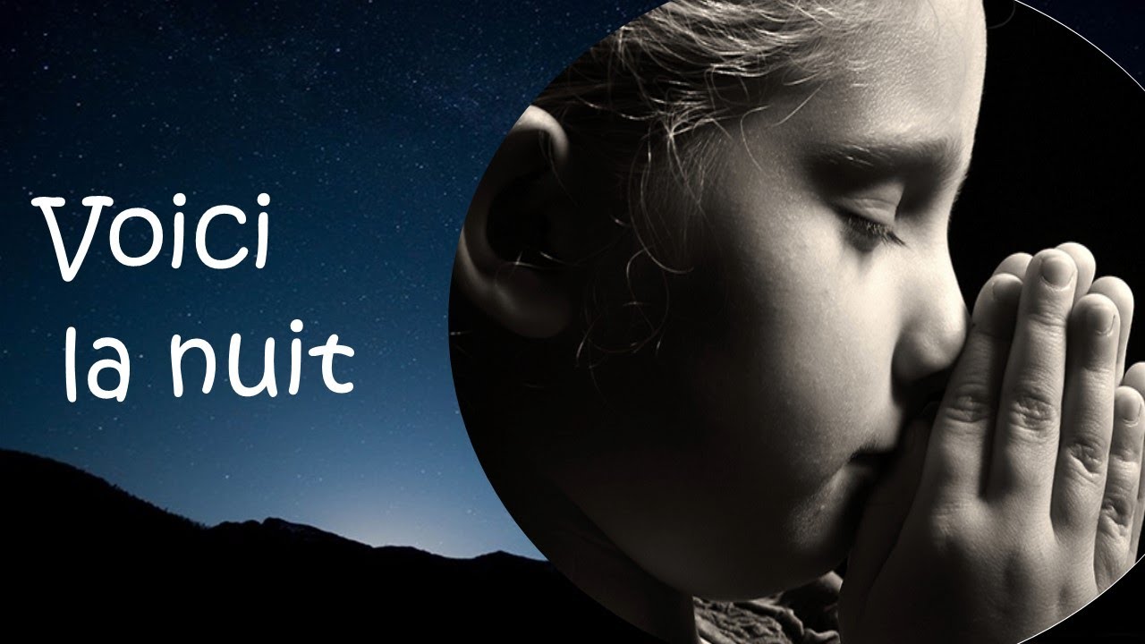 Voici la nuit
