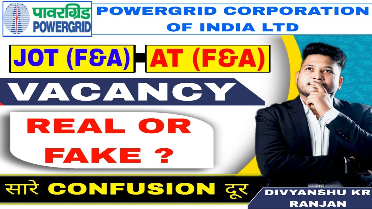 Powergrid JOT(F&A) and AT(F&A) Recruitment 2024 | Real or Fake ?