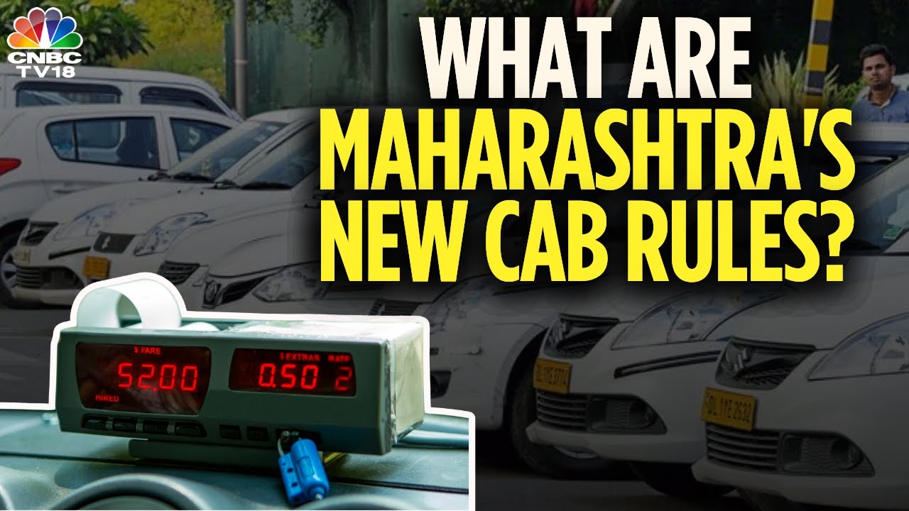 Maharashtra's New Policy For Cab Aggregators: All You Need To Know | N18V | CNBC TV18