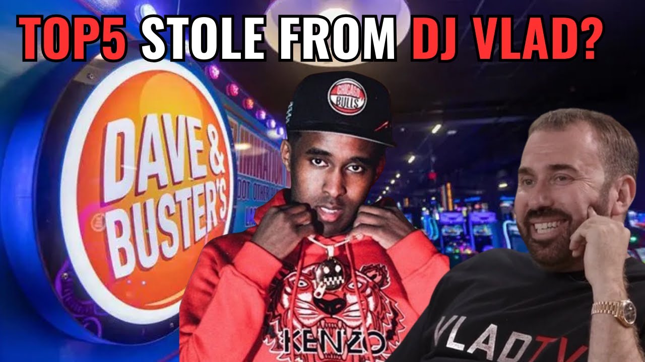 Top 5 Robs DJ Vlad + Owes Dave & Busters $7,000