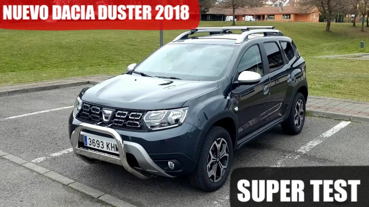 Prueba Nuevo DACIA DUSTER 2018 Prestige TCE 125CV 4X4. Test general.