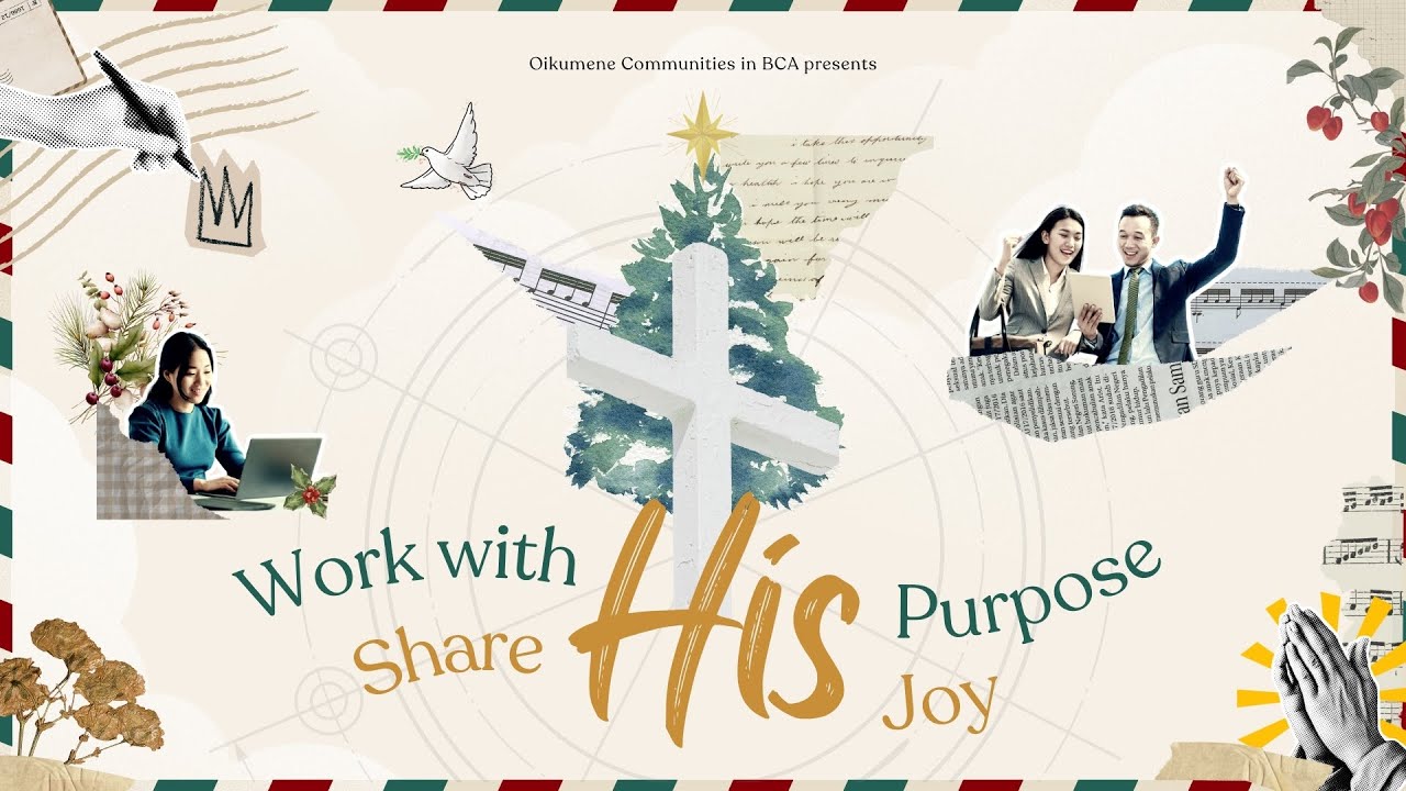 [Live Streaming] Christmas 2025 - Work With His Purpose, Share His Joy