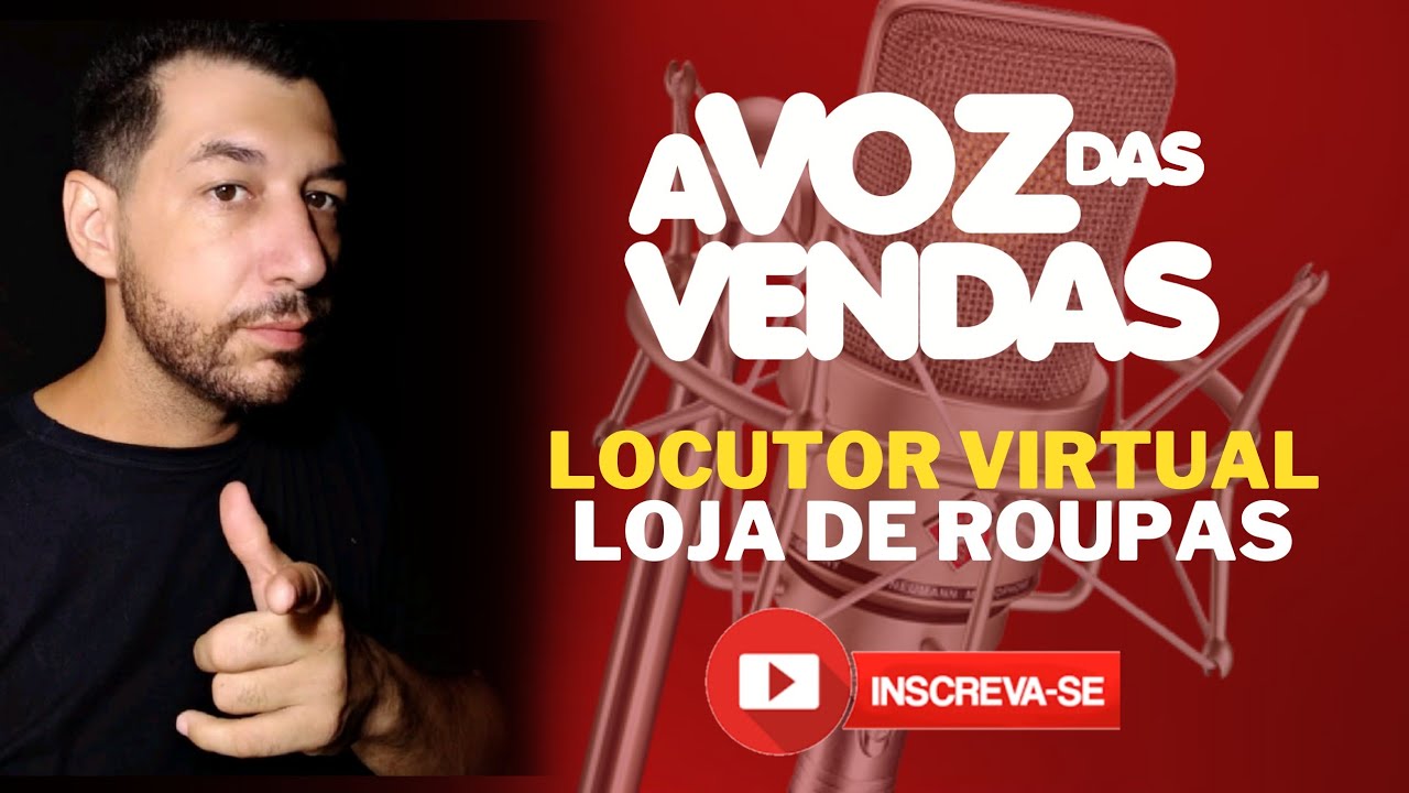 LOCUÇÃO PARA PORTA DE LOJA DE ROUPAS (Projeto Locutor Virtual)
