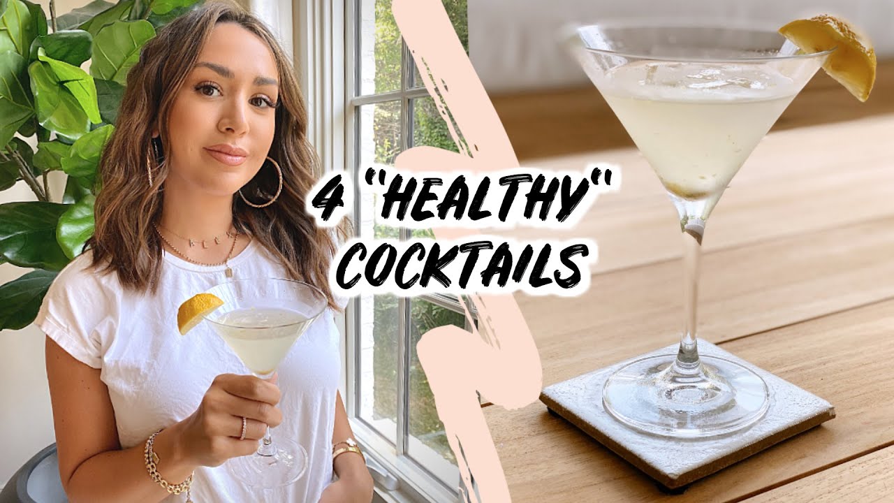 4 HEALTHY COCKTAILS AT HOME | ALEXANDREA GARZA