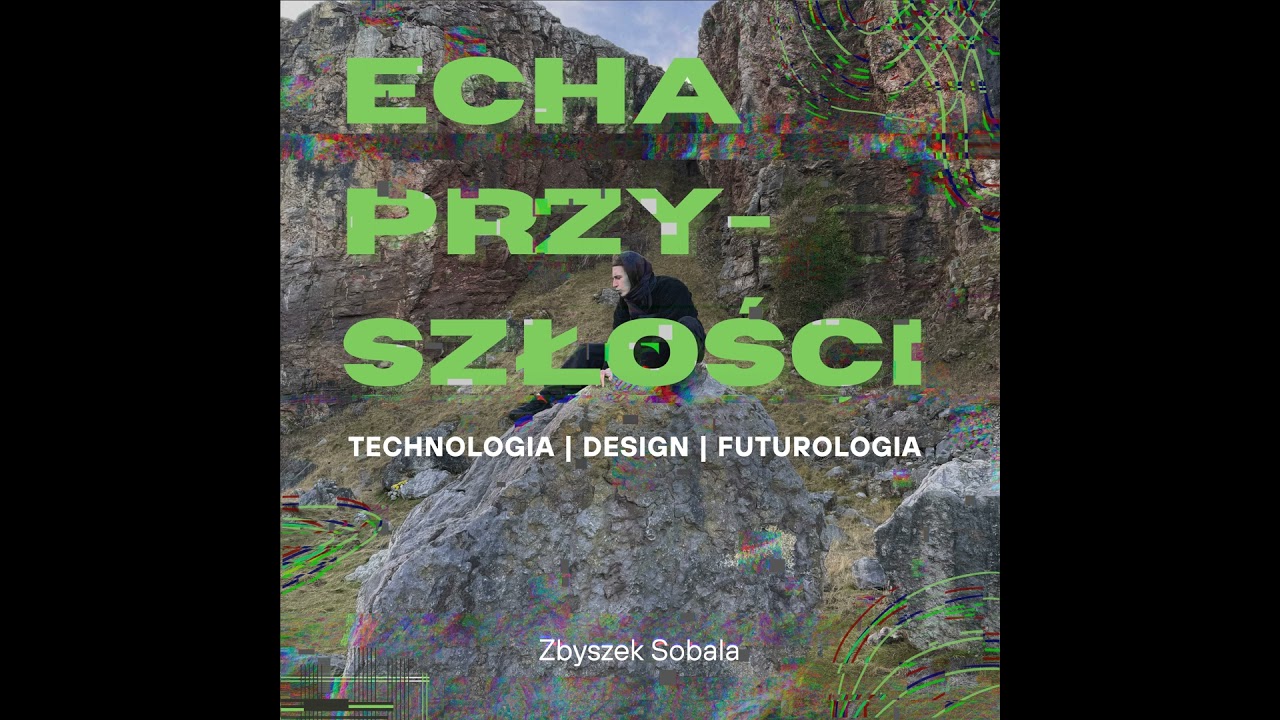 Społeczeństwo edycji wszystkiego – o modyfikowaniu czasu, biologii i przeszłości #005