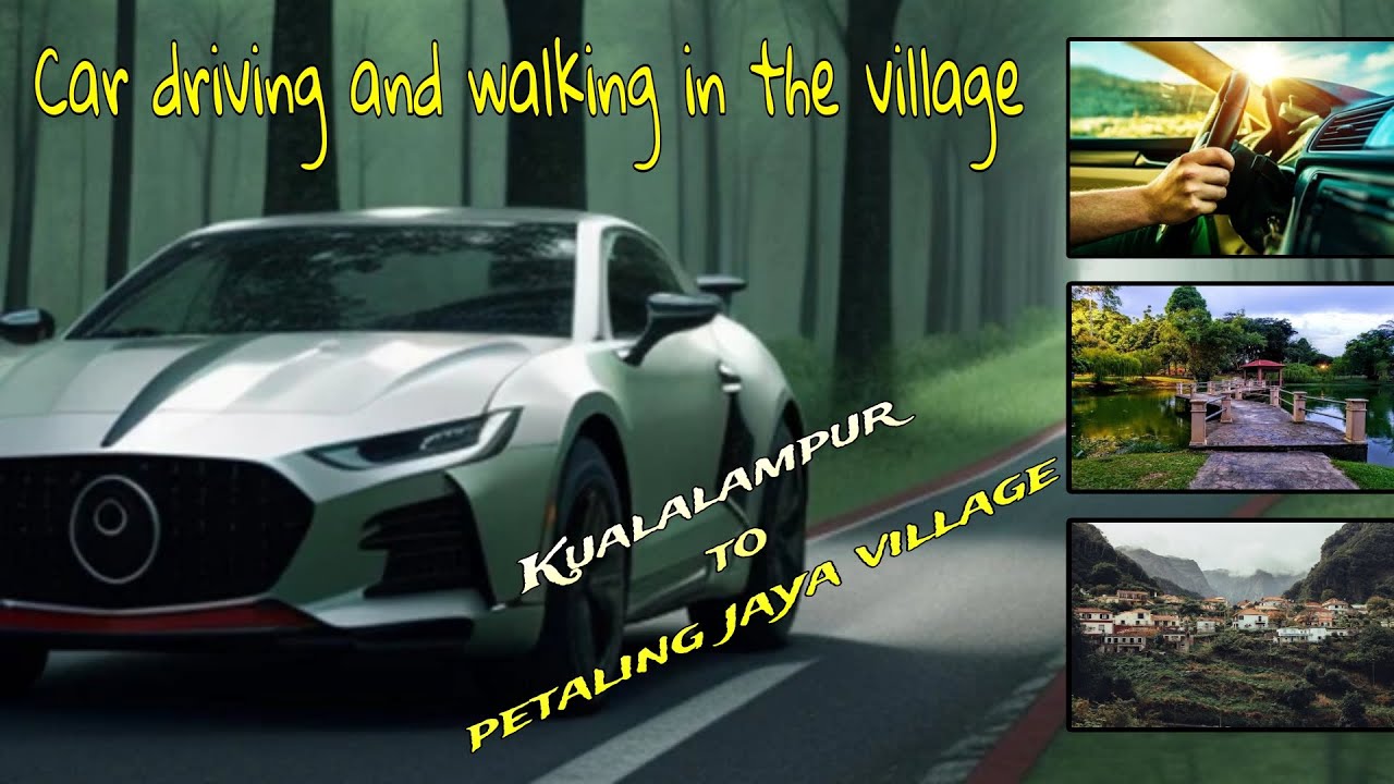 A Scenic Drive from Kuala Lumpur to Petaling Jaya: Exploring Village Life | Memories Vlogs