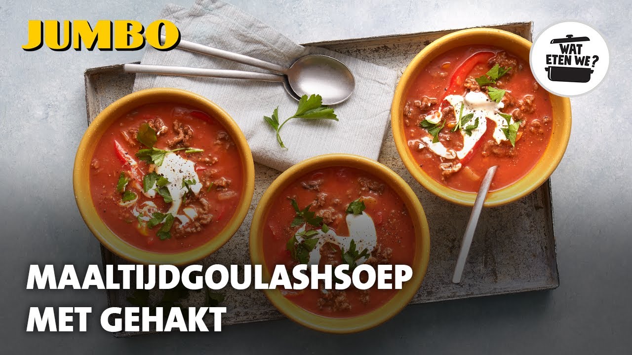 Wat eten we? Maaltijdgoulashsoep met gehakt